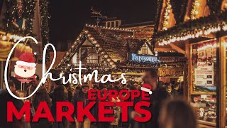 10 Best Christmas Markets In Europe 2022/2023