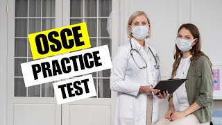 OSCE Practice Test 2025 - Objective Structured Clinical Examination Preparation, Study Tips  Guide