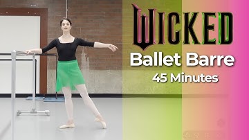 WICKED Ballet Barre Workout (45 Min Intermediate Class)