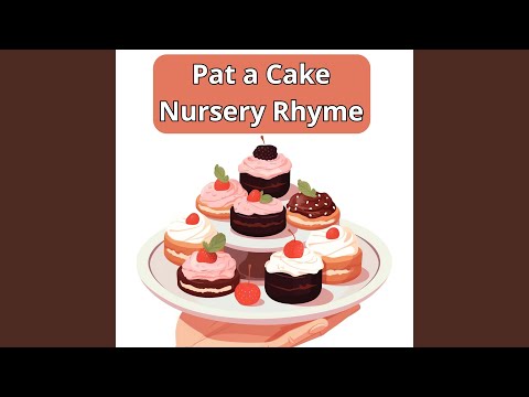 Pat A Cake Nursery Rhyme