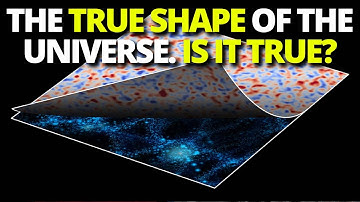 "The Shape of the Universe Finally Revealed? Scientists Make Groundbreaking Discovery!"