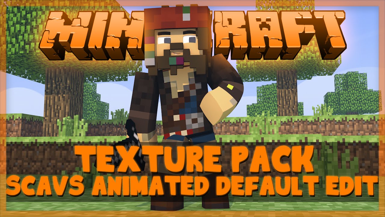 Minecraft - Texture Pack: Scavs Animated Default Edit #47 - YouTube