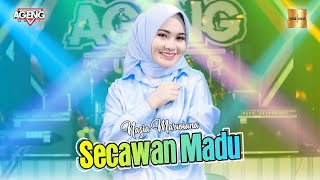 Nazia Marwiana ft Ageng Music - Secawan Madu (Official Live Music) chords