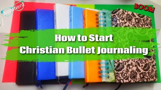 How to Start Christian Bullet Journaling TODAY