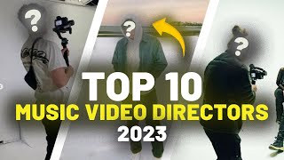 10 BEST Music Video Directors You NEED To Know About (2023)