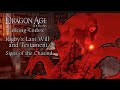 Dragon Age codex: Rigby’s Last Will and Testament and Signs of the Chasind