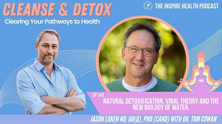 Ep 143: Natural Detoxification, Viral Theory And T...