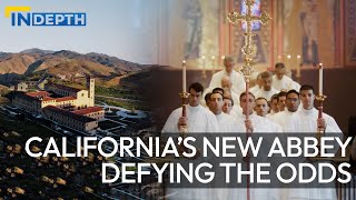 California's New Abbey, St. Michael's Abbey, Defying the Odds | EWTN News In Depth August 18, 2023