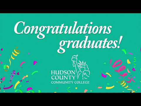 HUDSON COUNTY COMMUNITY COLLEGE 2022 COMMENCEMENT