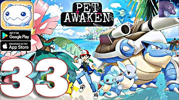 Pet Awaken - Gameplay Walkthrough Part 33 (iOS, Android)