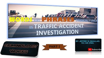 TRAFFIC MANAGEMENT AND ACCIDENT INVESTIGATION PART 1