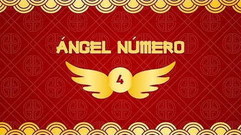 ¿Cuál es el significado del ángel número 4?