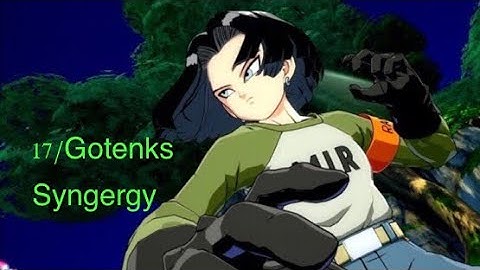 (DBFZ) Android 17/Gotenks Midscreen Combo