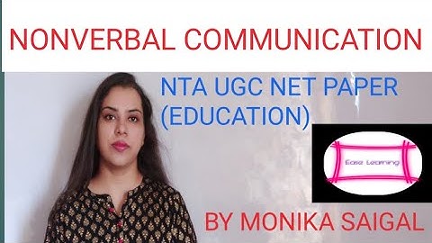 Non-verbal Communication /Nta UGC Net paper 1