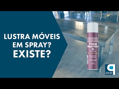 Você já Conhece Lustra Móveis Em Spray?