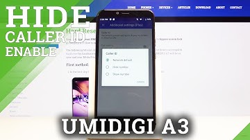How to Hide Caller ID on UMIDIGI A3 – Manage Caller ID