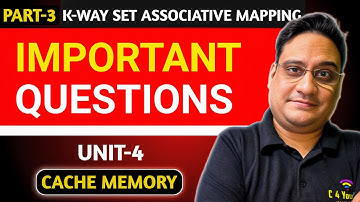 K-way Set Associative Mapping Qs | Part 3 | Cache Memory | COA | KCS 302