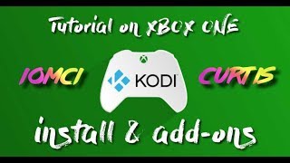 KODI & ADD-ONS en XBOX ONE - Películas y Series (Español) **MARZO 2018 FUNCIONANDO**