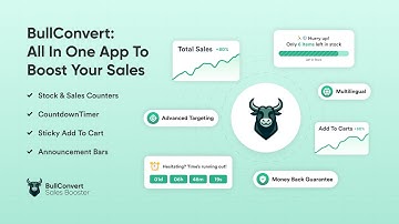 BullConvert Sales Booster - Shopify App to Boost Conversions