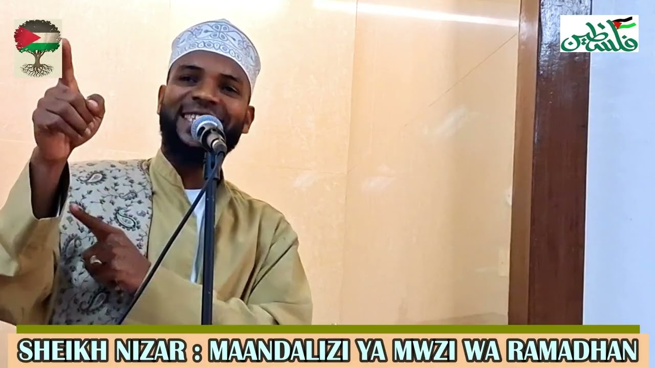 SHEIKH NIZAR : MAANDALIZI YA MWEZI MTUKIFU  RAMADHAN 