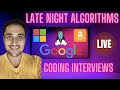 🔴 #11 Late Night Algorithms with Software Developer - Data Structures and Algorithmic || Rachit Jain