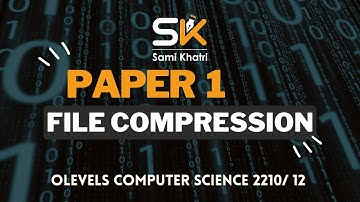 File Compression | O level Paper 1 | Computer Science 2210 | Lossy | Lossless | Run-Length Encoding