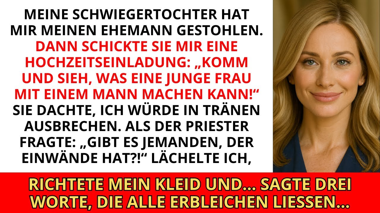 Meine Schwiegertochter stahl mir meinen Ehemann. Dann schickte sie mir eine Hochzeitseinladung...