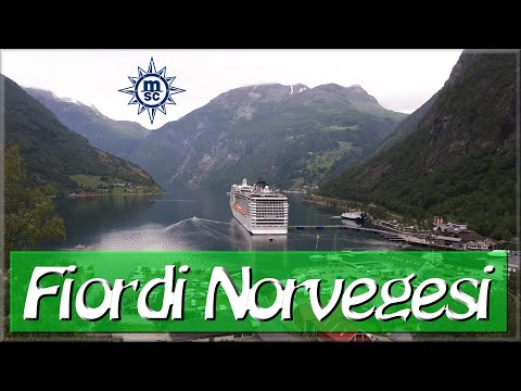 Crociera MSC sui Fiordi Norvegesi - Norwegian fjords cruise and tour MSC cruises