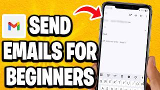 How To Send Emails For Beginners (First Time) - Step By Step