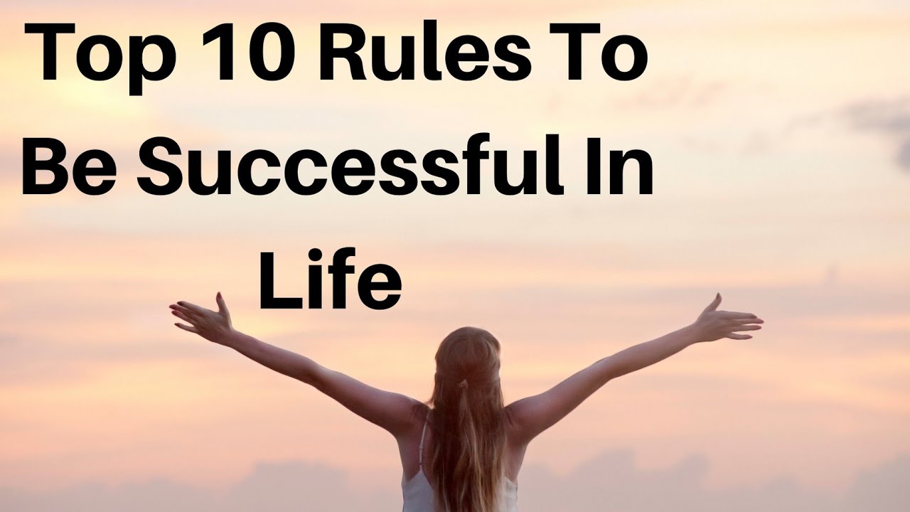 Top 10 Rules To be successful in life. 🤘 - YouTube
