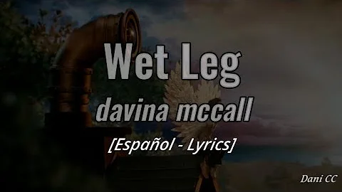Wet Leg - davina mccall | Español - Lyrics