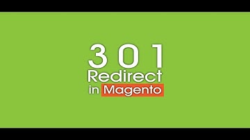 4 Steps : How to use 301 Redirect in Magento 2.
