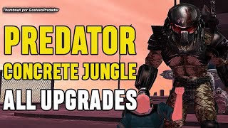 Predator Concrete Jungle All Upgrades