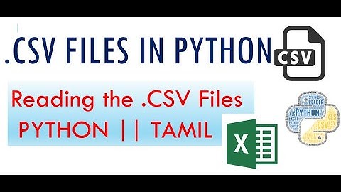 How to read the CSV file in Python || EXCEL || [TAMIL]