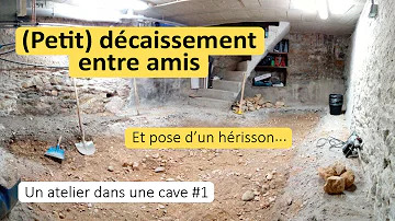 Comment creuser dans une cave ?