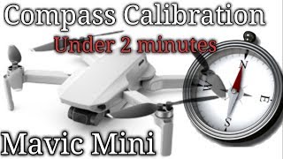 How to Calibrate DJI Mavic Mini Drone Compass