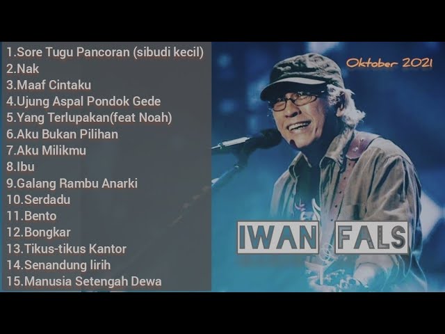 SORE TUGU PANCORAN -IWAN FALS (Si budi kecil) Full Album class=