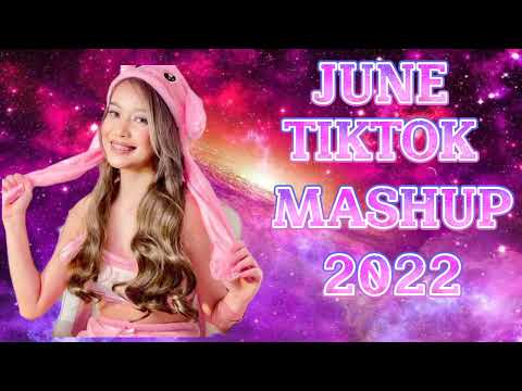 #1 TIKTOK MASHUP❤️ 2022 JUNE  DANCE CRAZE💙 Mới Nhất