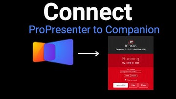How to Connect Bitfocus Companion to ProPresenter 7