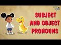 Subject And Object Pronouns | Completing Emily’s Grammar Worksheet | Roving Genius
