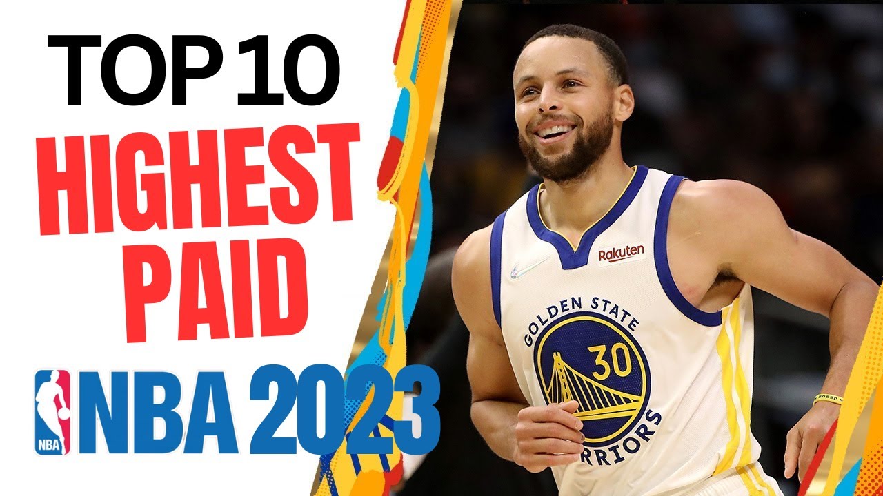 TOP 10 HIGHEST PAID NBA PLAYERS 2023 YouTube