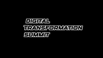 Digital Transformation Summit 2023