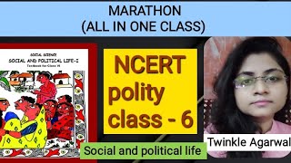 MARATHON class 6 | Social and political life all chapters | Class 6 full playlist| Twinkle Agarwal