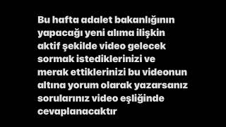 Adalet Bakanliği Yeni̇ Alima İli̇şki̇n Duyuru Itkatibi