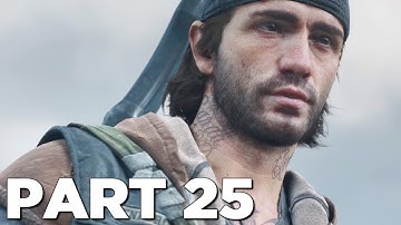 DAYS GONE Walkthrough Gameplay Part 25 - O