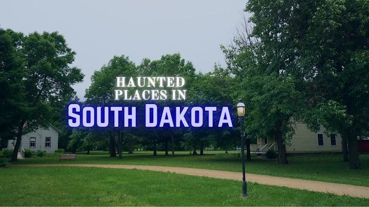 Haunted Places in South Dakota