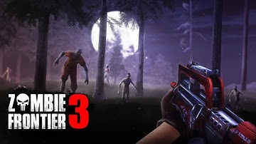 Zombie Frontier 3 Walkthrough Android Gameplay DLC part 4