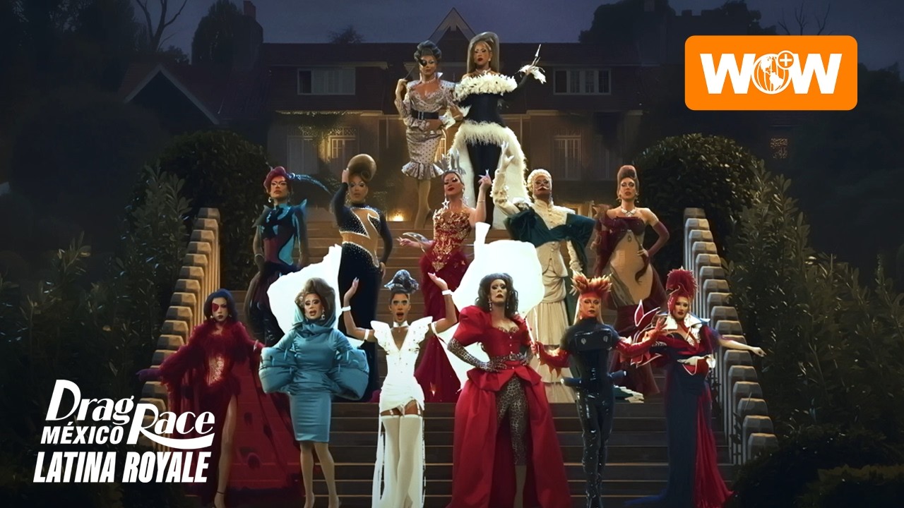 Drag Race México: Latina Royale | Meet The Queens of Season 1 - Promo Trailer | WOW Presents Plus