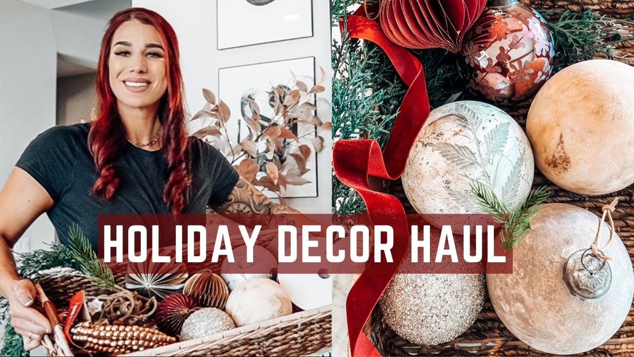 HOLIDAY HOME DECOR HAUL CHRISTMAS ORNAMENTS AESTHETIC 2022