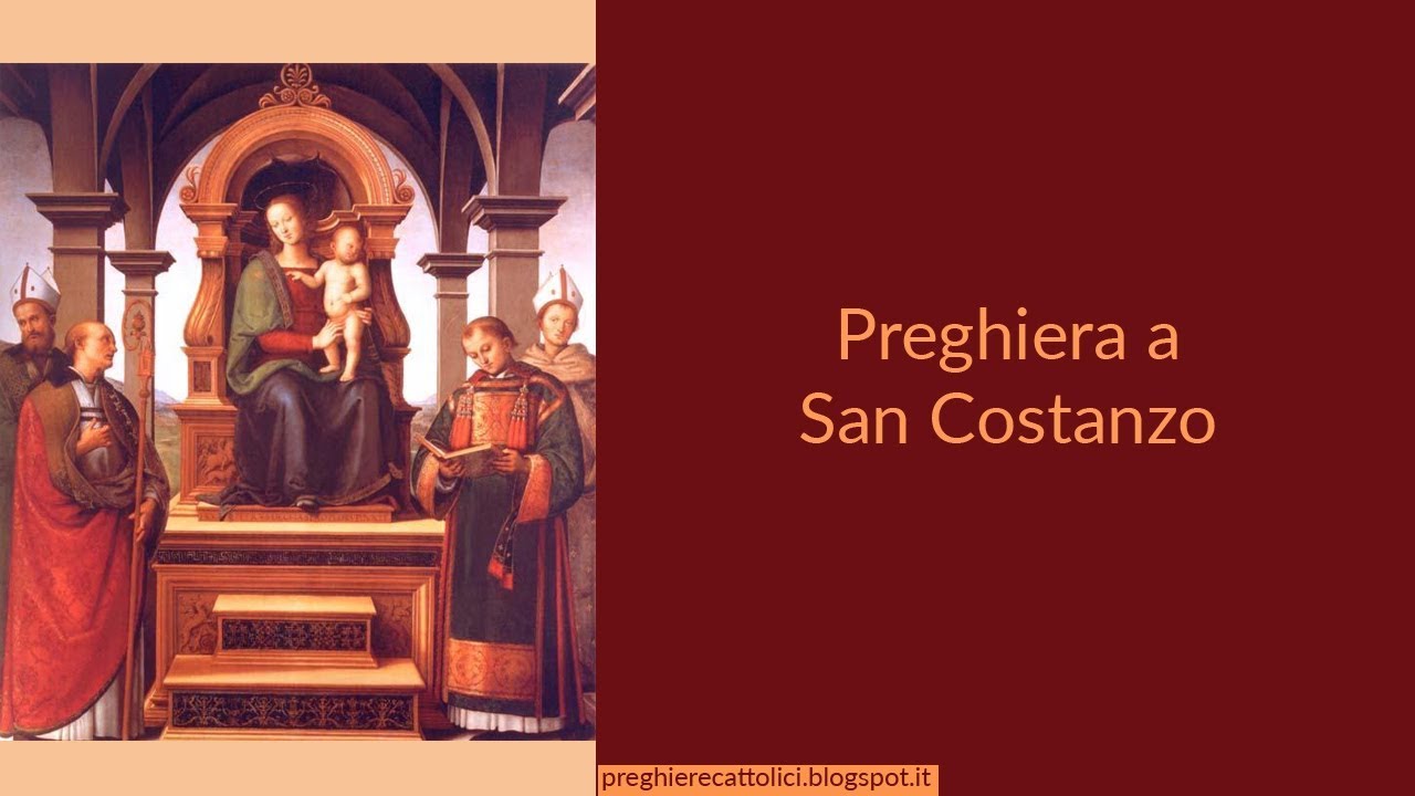 Preghiera a San Costanzo YouTube Preghiera a San Costanzo YouTube